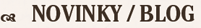 NOVINKY BLOG NOVINKY BLOG